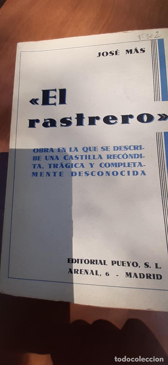 Libros antiguos: &rdquo;El rastrero&rdquo;. Novela. - Foto 1