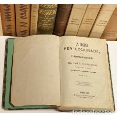 Libri antichi: AÑO 1867 - LA COCINA PERFECCIONADA POR JOSÉ LÓPEZ CAMUÑAS - RECETARIO GASTRONOMÍA