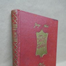 Libros antiguos: FELIPE DERBLAY (LA FERRERÍA DE PONT-AVESNES). OHNET, JORGE