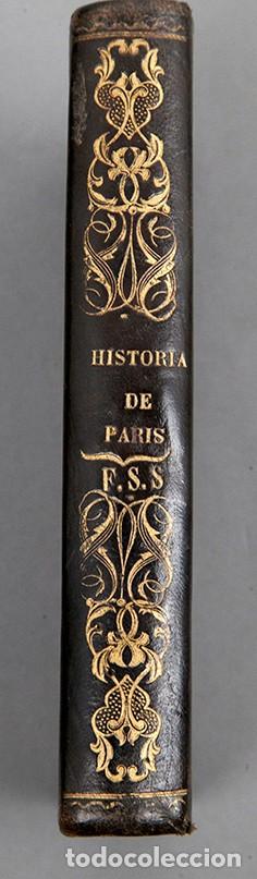 Libros antiguos: HISTORIA DE PARIS - EUGENIO DE MONCLAVE - BARCELONA 1838 - Foto 3