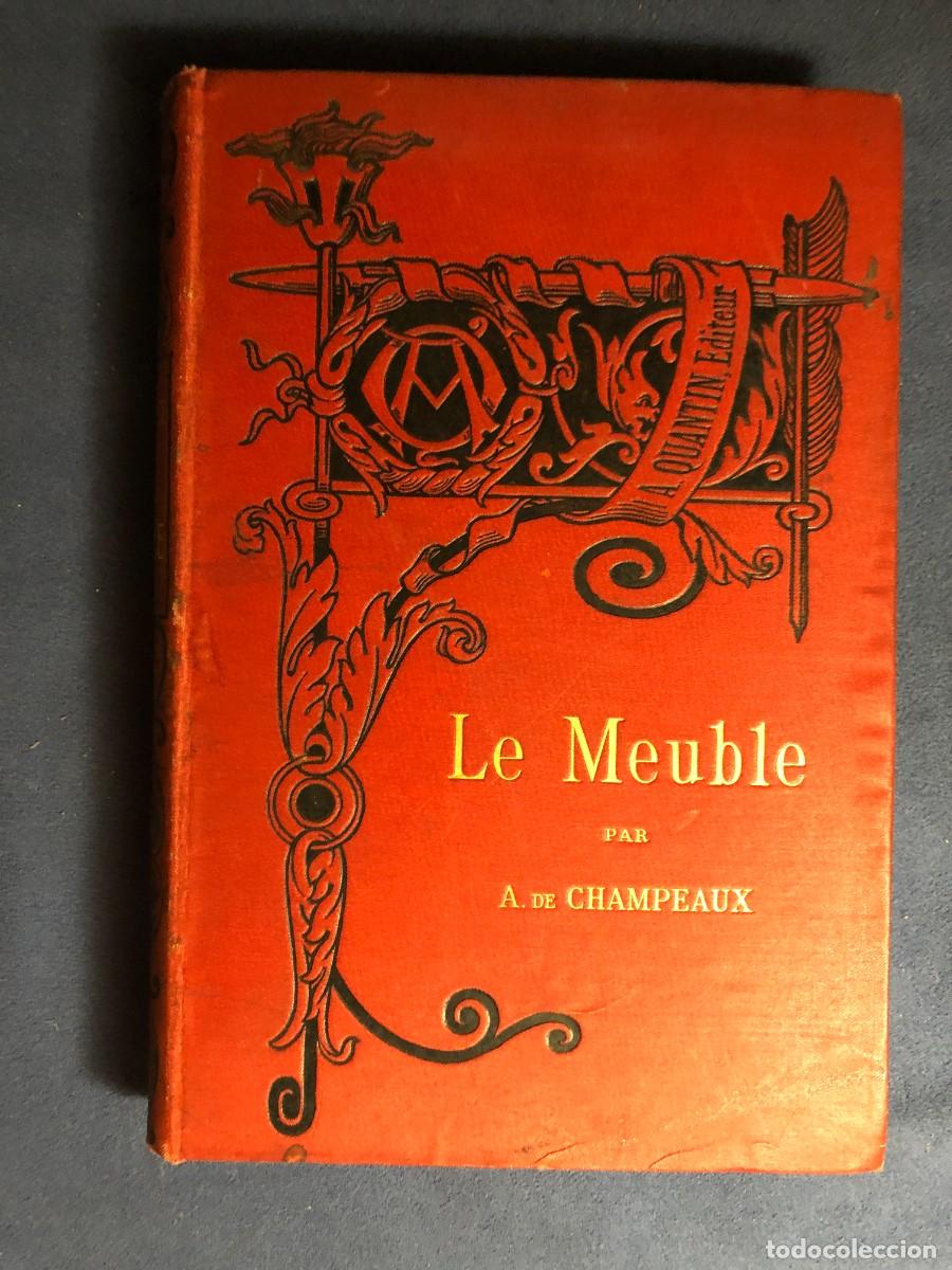 Libros antiguos: A. DE CHAMPEAUX: - LE MEUBLE - (TOMO I) (1885) - Foto 1