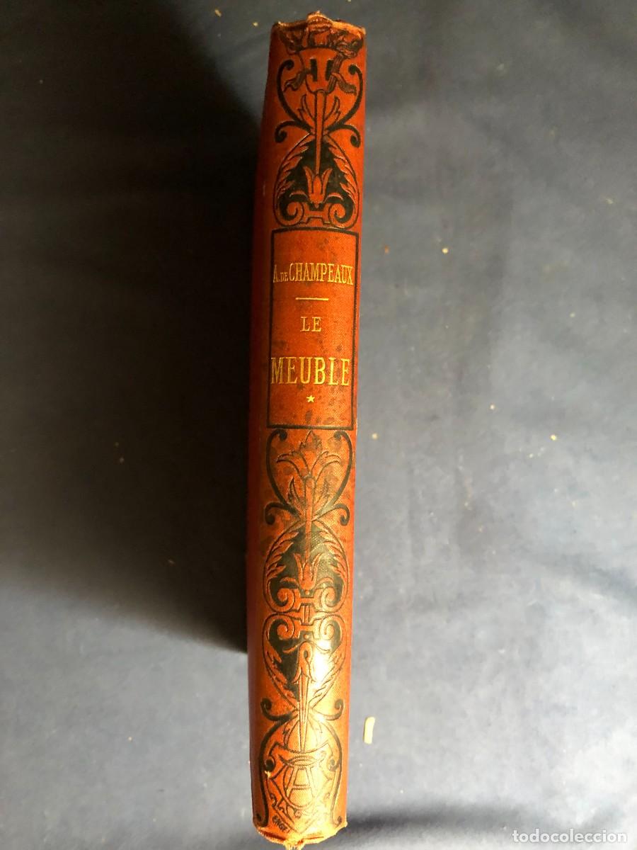 Libros antiguos: A. DE CHAMPEAUX: - LE MEUBLE - (TOMO I) (1885) - Foto 2