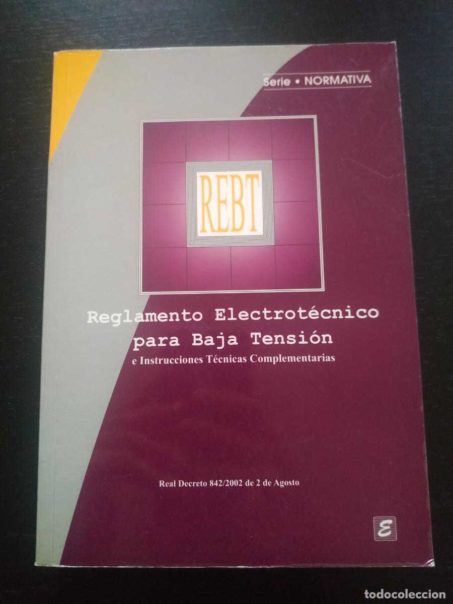 Libros antiguos: Reglamento electr&oacute;nico para baja tensi&oacute;n - Foto 1
