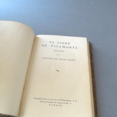 Libros antiguos: CONDESA DE PARDO BAZAN . EL CISNE DE VILAMORTA. NOVELA . MADRID 1884