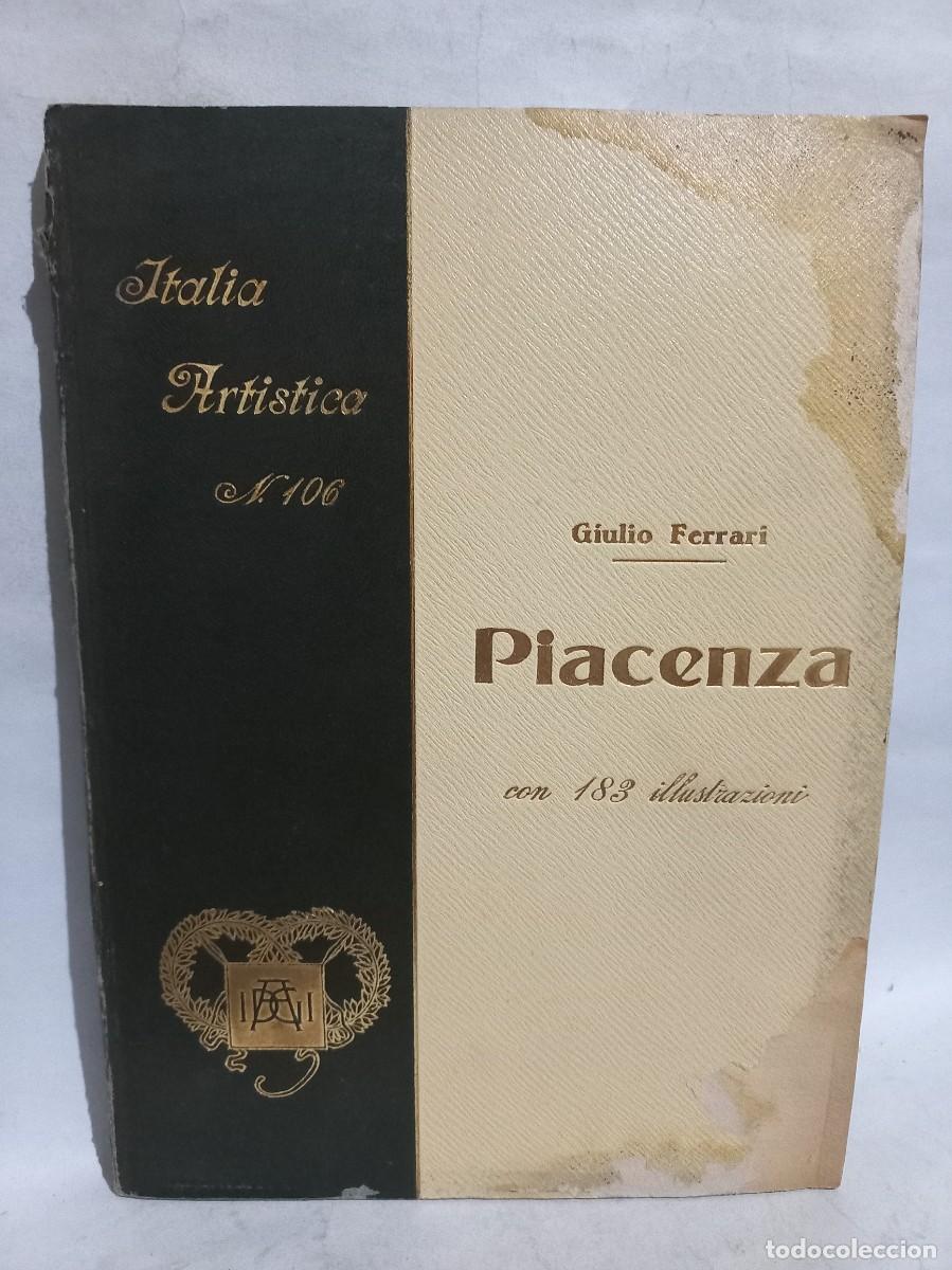 Libros antiguos: Giulio Ferrari - Piacenza - 1931 - Foto 1
