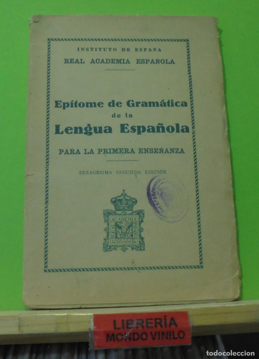 Libros antiguos: Epitome de gram&aacute;tica de la lengua espa&ntilde;ola - Foto 1