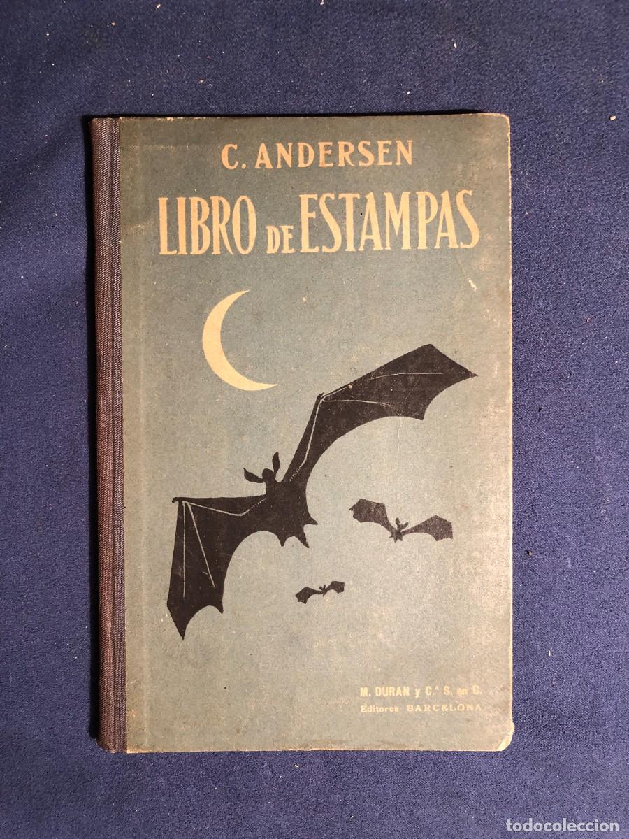 Libros antiguos: C. ANDERSEN.: - LIBRO DE ESTAMPAS - (1905) (TRAD. DE JOSEP CARNER) - Foto 1