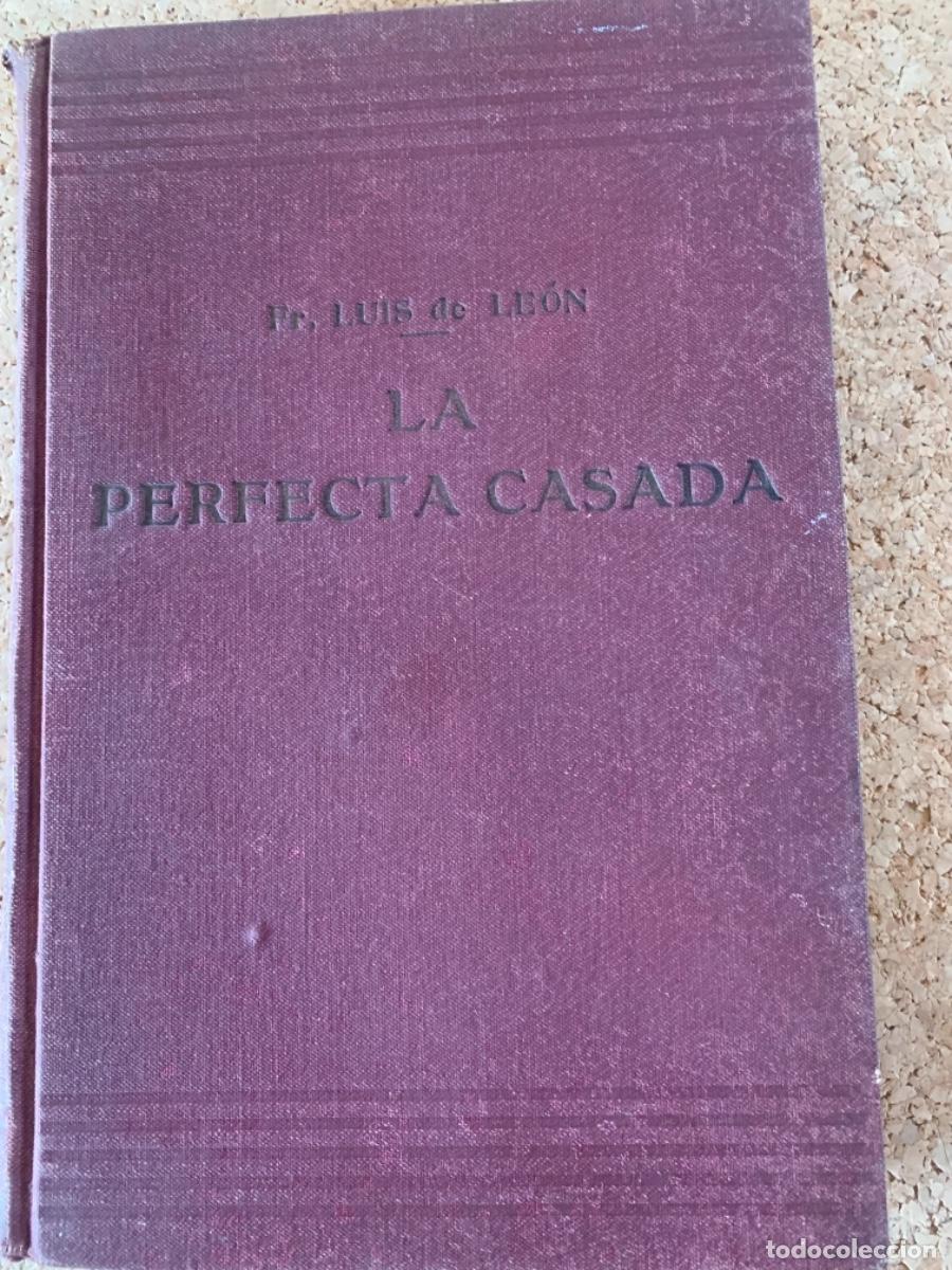 Libros antiguos: La perfecta casada (Bols 24) - Foto 1
