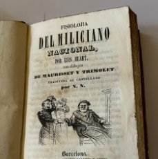 Libros antiguos: FISIOLOJIA DEL MILICIANO NACIONAL - LUIS HUART - 1842 - DIBUJOS DE MAURISSET Y TRIMOLET