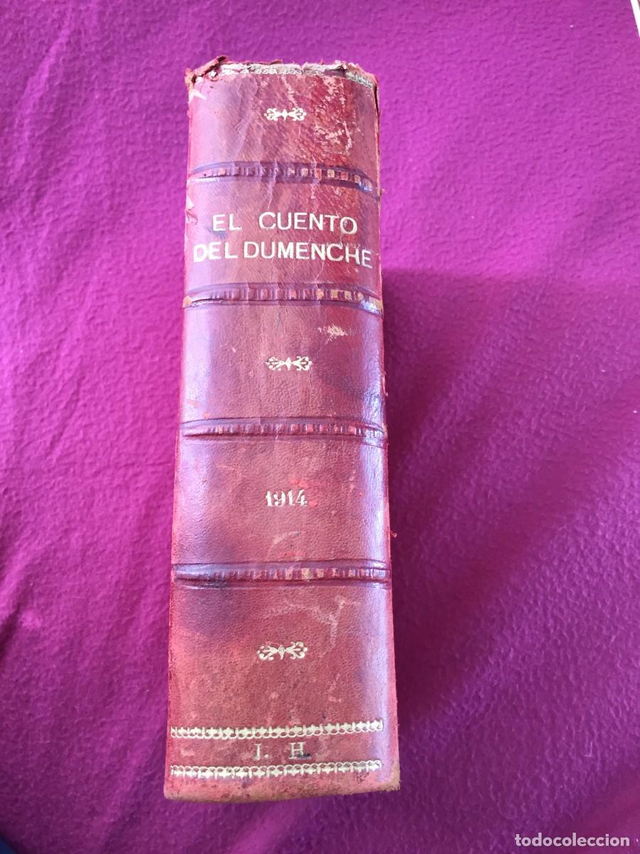Libros antiguos: EL CUENTO DEL DUMENCHE 1914 ---- N&ordm; 1 al 51 - A&ntilde;o Completo - Perteg&aacute;s - Ruano Llopis ...