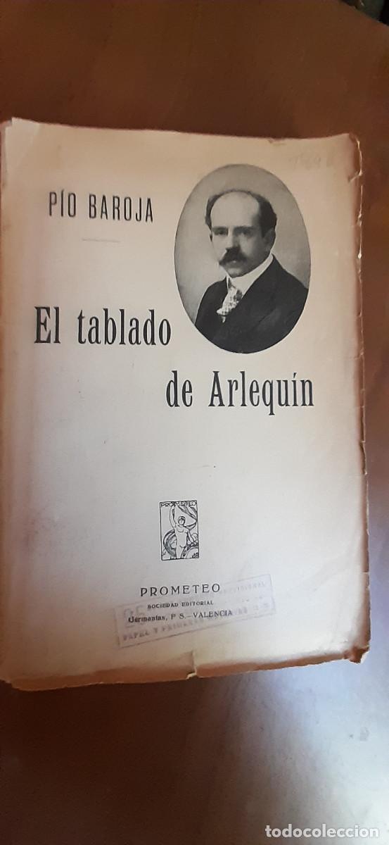 Libros antiguos: El tablado de Arlequ&iacute;n. Baroja (P&iacute;o) - Foto 1