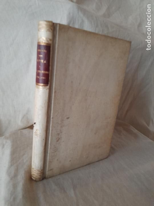 Libros antiguos: ROMA Y EL GOBIERNO ITALIANO - A&Ntilde;O 1895 - CONDE E.SODERINI. - Foto 1