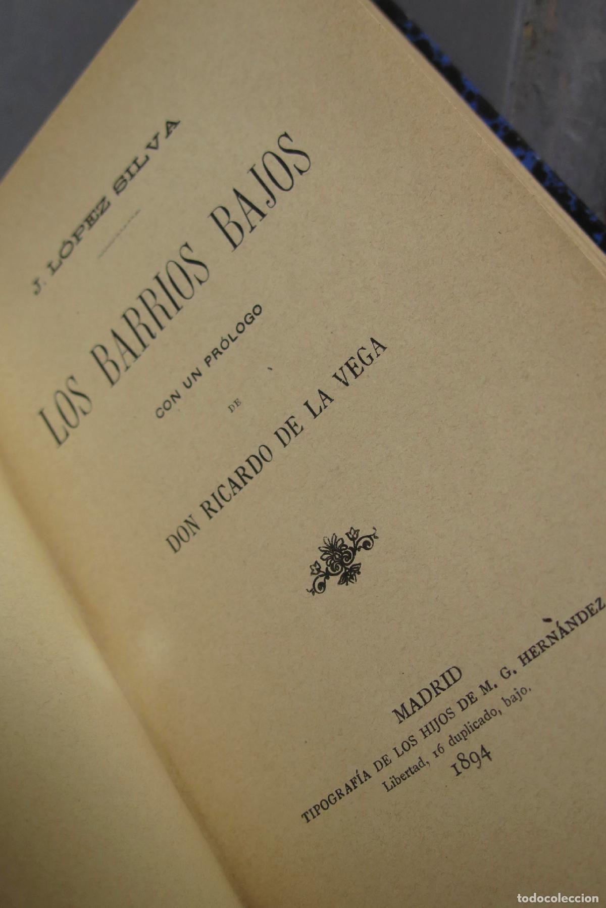 Libros antiguos: BARRIOS BAJOS. Los Madriles. LOPEZ SILVA - Foto 2