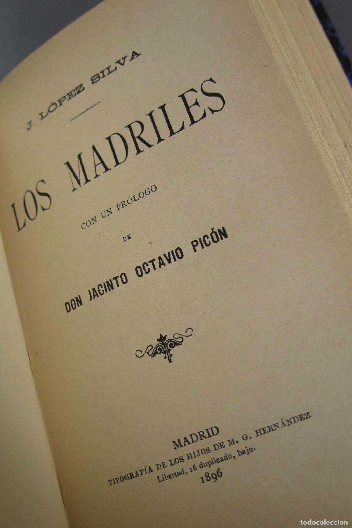 Libros antiguos: BARRIOS BAJOS. Los Madriles. LOPEZ SILVA - Foto 3
