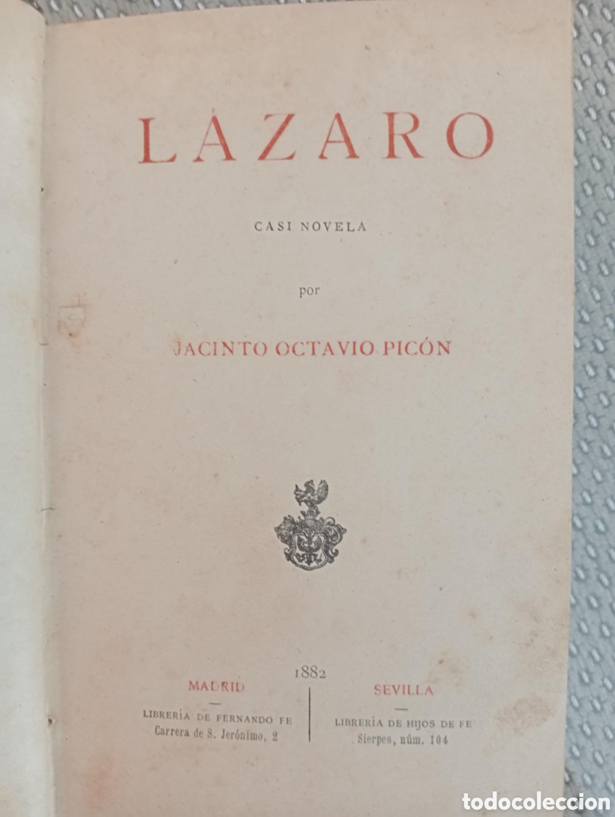 Libros antiguos: L&aacute;zaro / Jacinto Octavio Pic&oacute;n