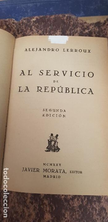 Libros antiguos: ALEJANDRO LERROUX-AL SERVICIO DE LA REPUBLICA - Foto 1