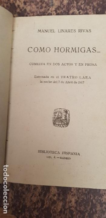 Libros antiguos: MANUEL LINARES RIVAS-COMO HORMIGAS.1917 - Foto 1