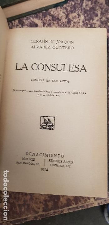 Libros antiguos: SERAFIN Y JOAQUIN ALVAREZ QUINTERO-LA CONSULESA-1914 - Foto 1
