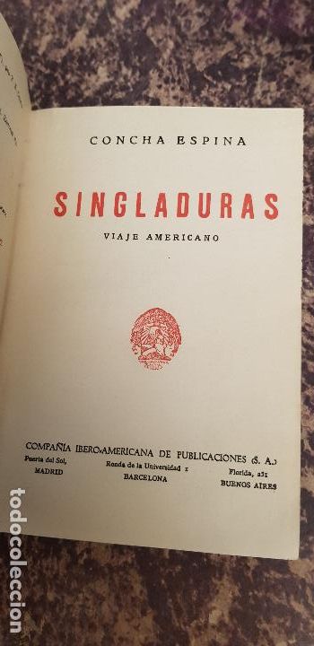 Libros antiguos: CONCHA ESPINA-SINGLADURAS,PRIMERA EDICION 1932 - Foto 1