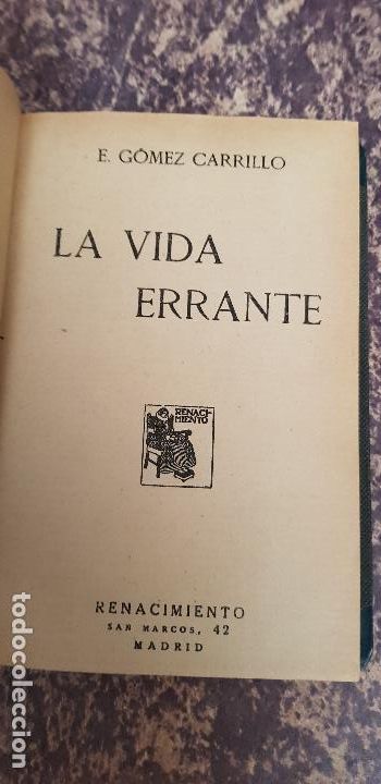 Libros antiguos: E.GOMEZ CARRILLO-LA VIDA ERRANTE-1923 - Foto 1
