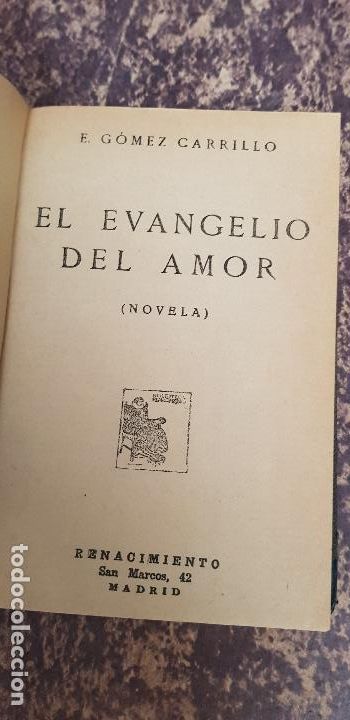 Libros antiguos: E.GOMEZ CARRILLO-EL EVANGELIO DEL AMOR-1925 - Foto 1