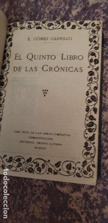 Libros antiguos: E,GOMEZ CARRILLO-EL QUINTO LIBRO DE LAS CRONICAS - Foto 1