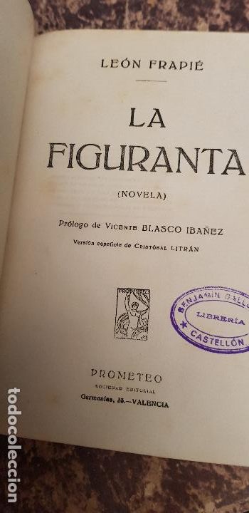 Libros antiguos: LEON FRAPIE-LA FIGURANTE - Foto 1