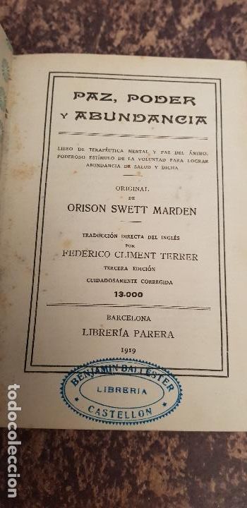 Libros antiguos: ORISON SWETT MARDEN-PAZ PODER Y ABUNDANCIA - Foto 1