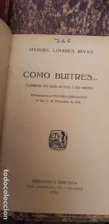Libros antiguos: MANUEL LINARES RIVAS-COMO BUITRES-1913 - Foto 1
