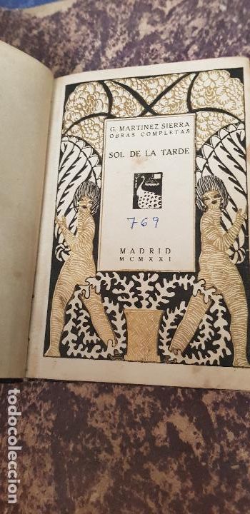 Libros antiguos: G.MARTINEZ SIERRA-SOL DE LA TARDE-1921 - Foto 1