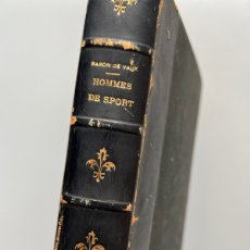 Libros antiguos: LES HOMMES DE SPORT, BARON DE VAUX. C. MARPON ET E. FLAMMARION ÉDITEURS, CA. 1900