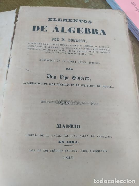 Libros antiguos: Elementos de &Aacute;lgebra. M. Bourdon. 1849. L.30831 - Foto 4