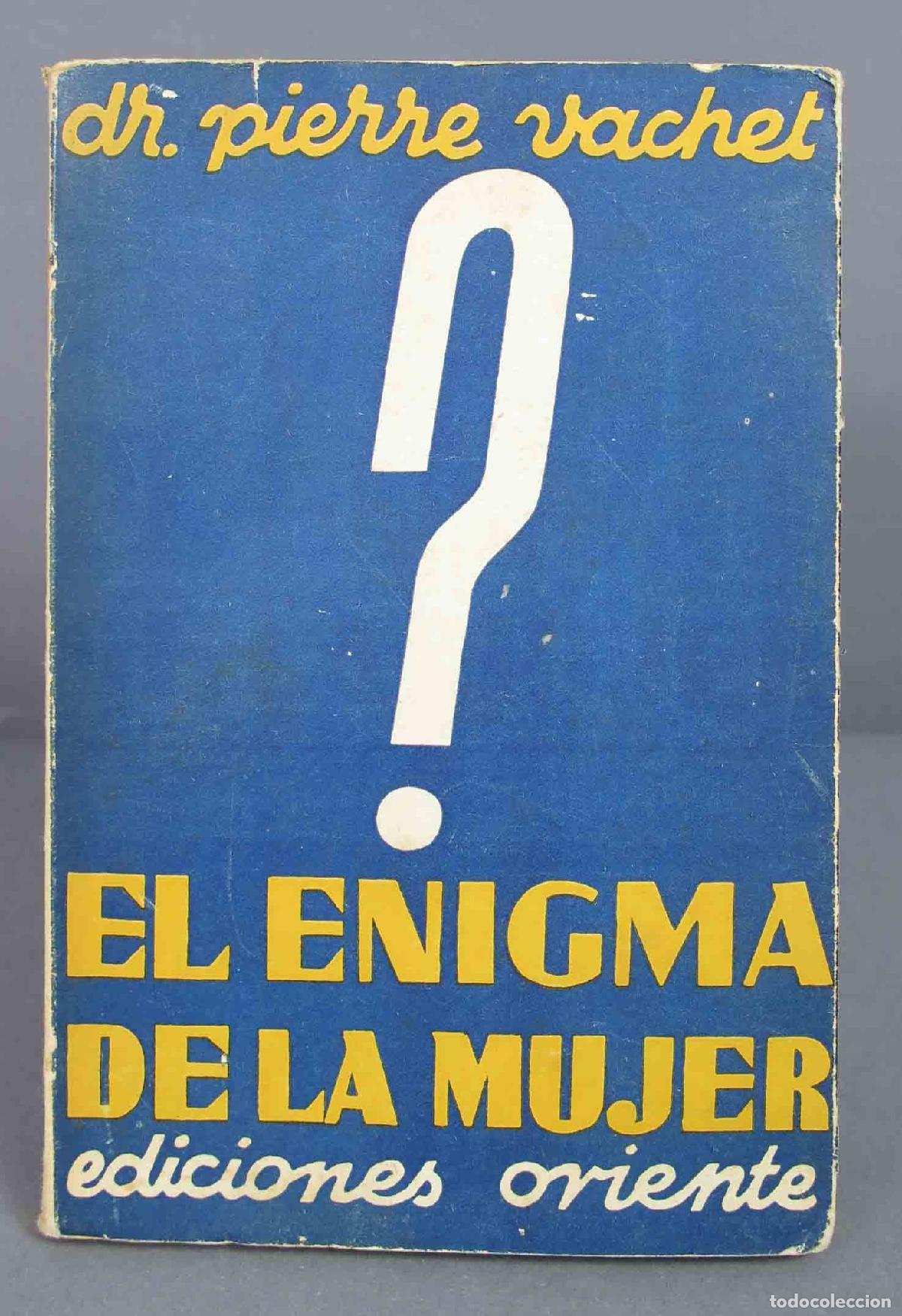 Libros antiguos: El enigma de la mujer. Vachet. 1931 - Foto 1