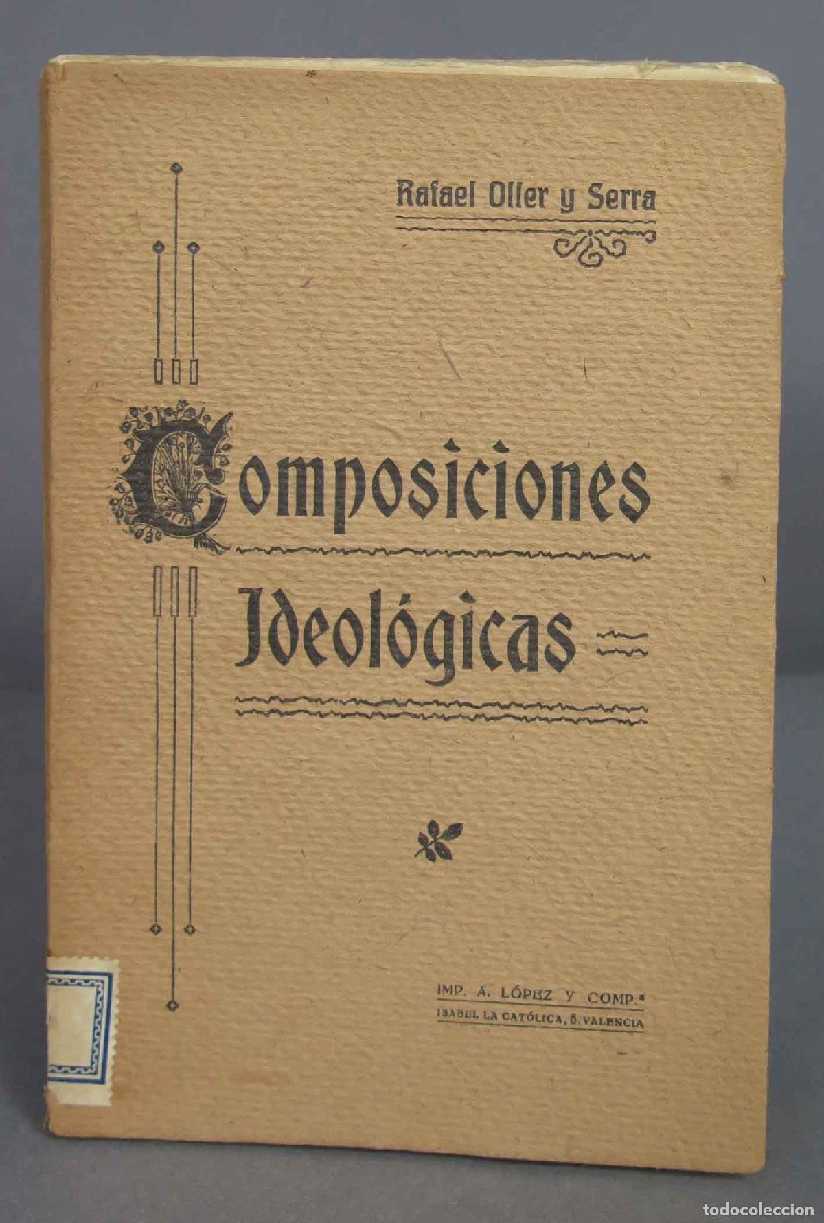 Libros antiguos: COMPOSICIONES IDEOLOGICAS. Oller y Serra - Foto 1