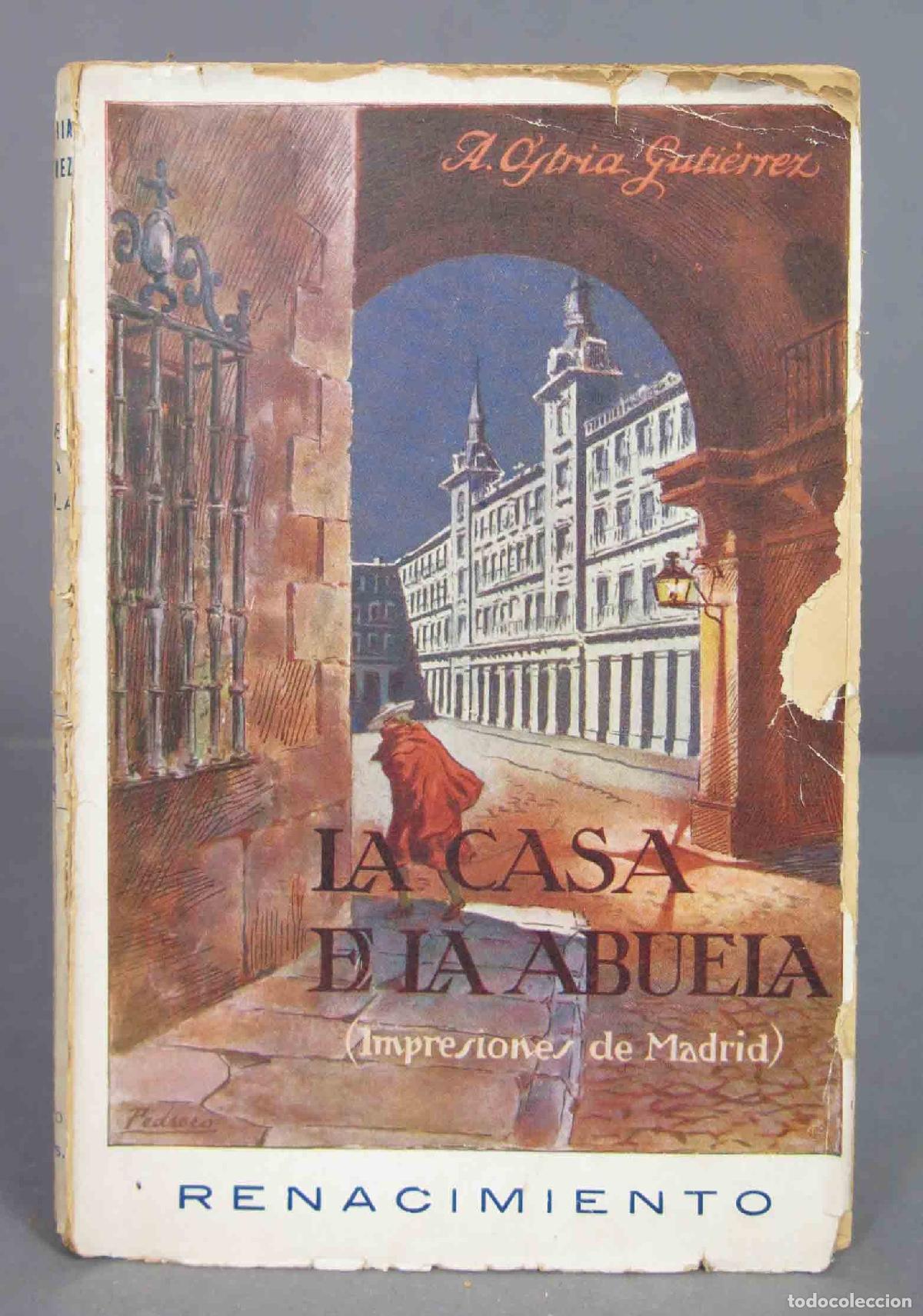 Libros antiguos: La casa de la abuela. Alberto Ostria Guti&eacute;rrez - Foto 1