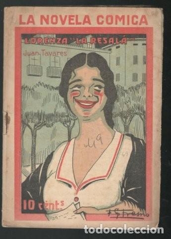 Libri antichi: TAVARES, JUAN: LORENZA 'LA RESALA' o La Verbena del Barrio (Novela de barrios bajos) 1917