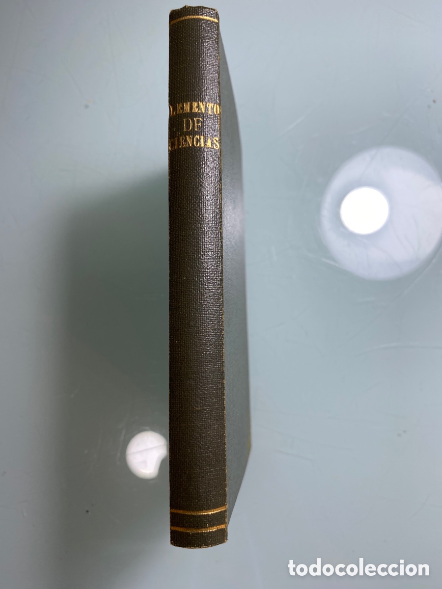 Libros antiguos: Libro &ldquo;Elementos de todas las Ciencias&rdquo; a&ntilde;o 1854 - Foto 3