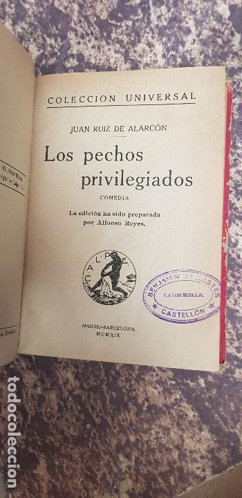 Libri antichi: LOS PECHOS PRIVILIGIADOS-JUAN RUIZ DE ALARCON 1919