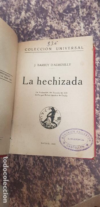 Libri antichi: LA HECHIZADA-J.BARBEY 1920