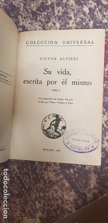 Libri antichi: SU VIDA ESCRITA POR EL MISMO-VICTOR ALFIERI 1921