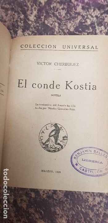 Libri antichi: EL CONDE KOSTIA-VICTOR CHERBULIEZ 1920