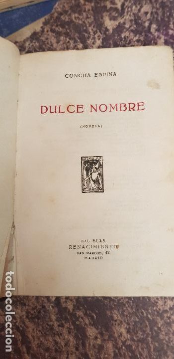 Old books: CONCHA ESPINA-DULCE NOMBREA&Ntilde;O-1921