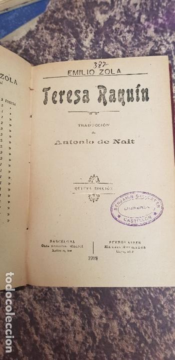 Old books: EMILIO ZOLA-TERESA RAQUIN-1908