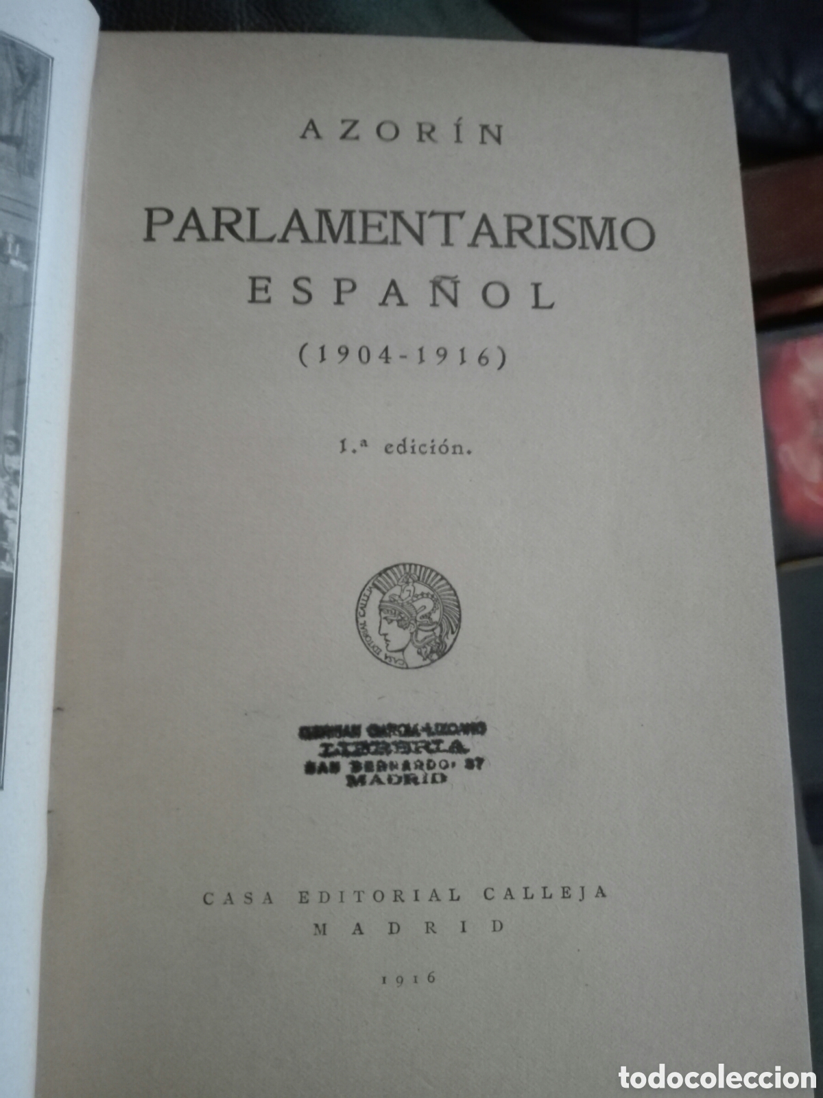 Libros antiguos: Azor&iacute;n. Parlamentarismo espa&ntilde;ol. - Foto 3
