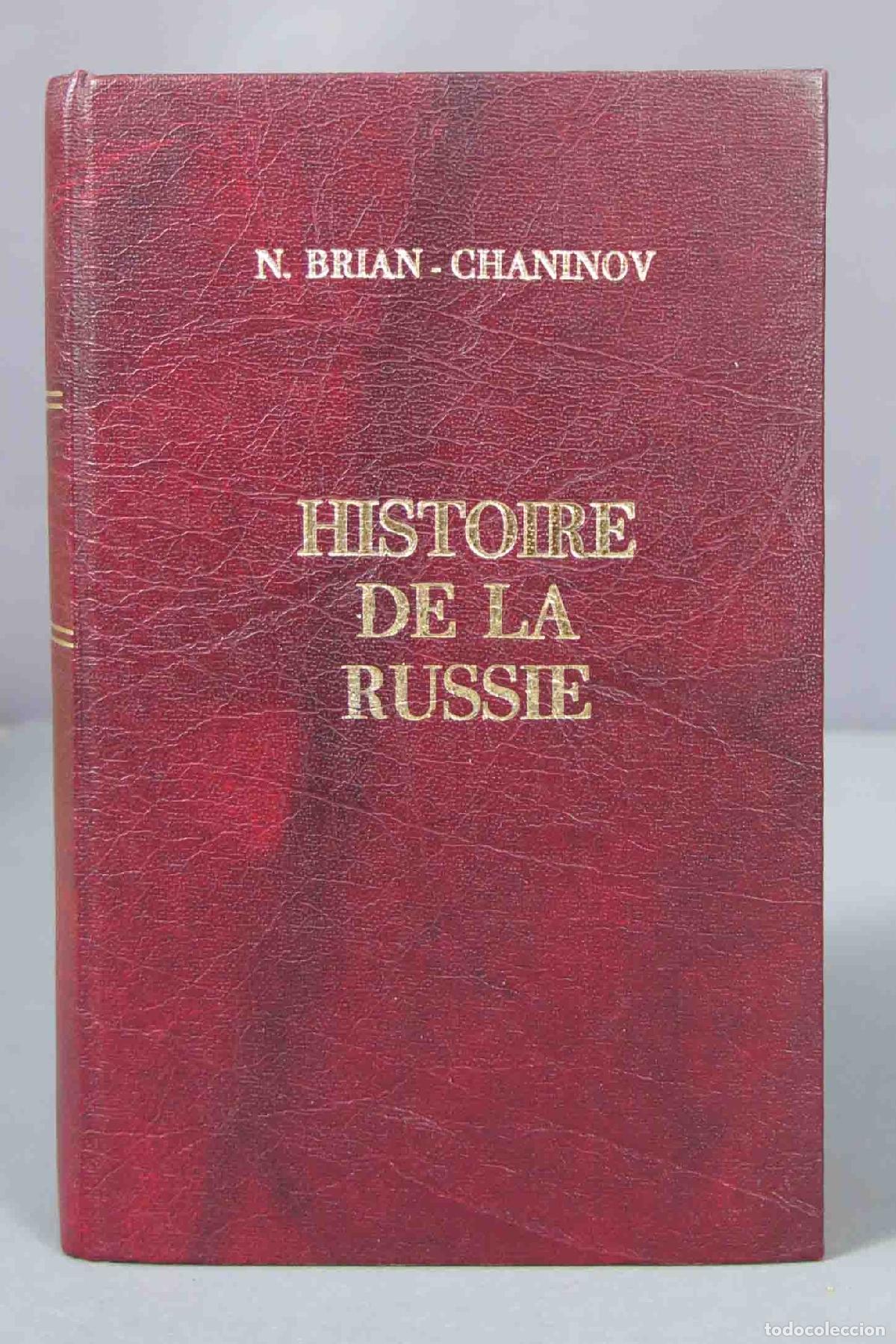 Libros antiguos: Histoire De Russie. N. Brian - Chaninov. 1929 - Foto 1
