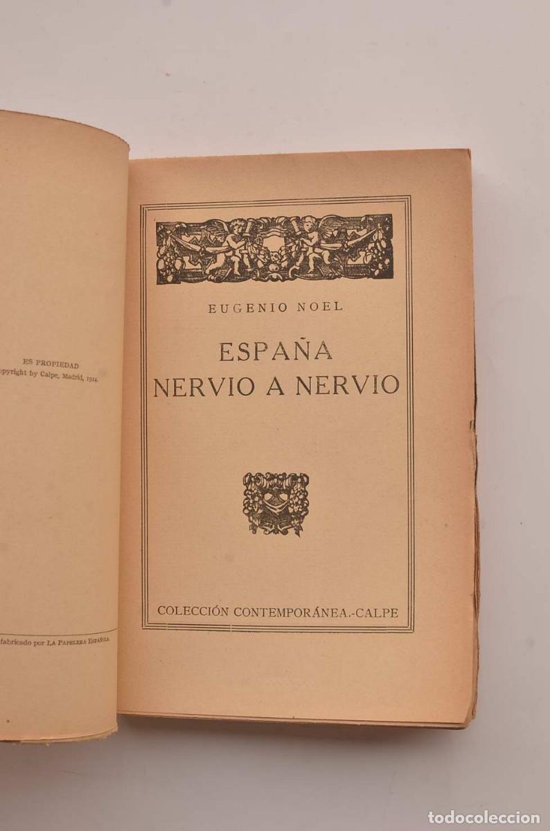 Libros antiguos: Espa&ntilde;a nervio a nervio - NOEL, Eugenio - Foto 2