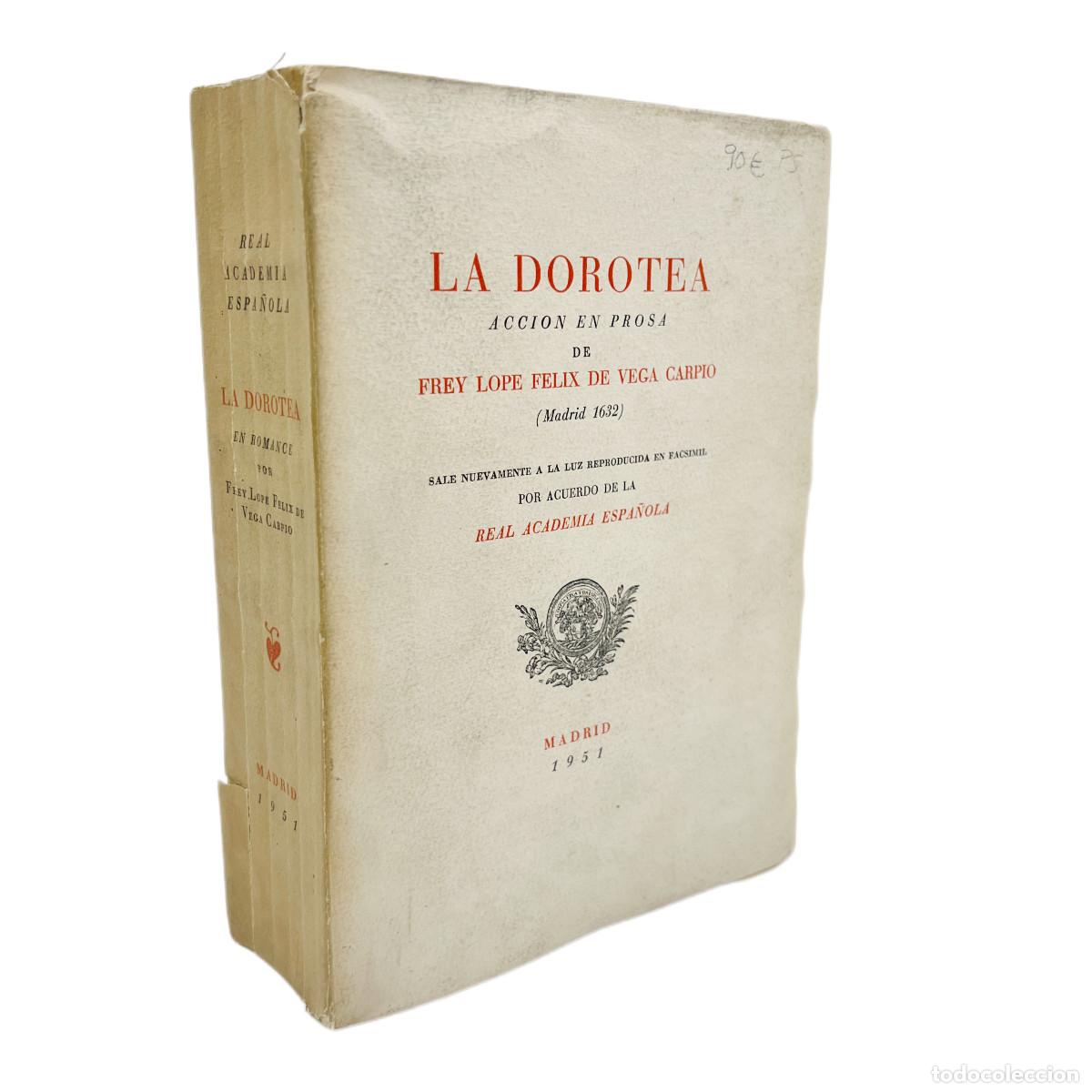 Libros antiguos: LOPE DE VEGA - LA DOROTEA - 1951 - Foto 1