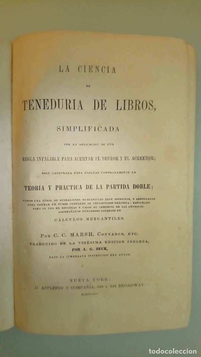 Libros antiguos: 1855 LA CIENCIA DE TENEDURIA DE LIBROS SIMPLIFICADA. C. C. MARSH - Foto 2