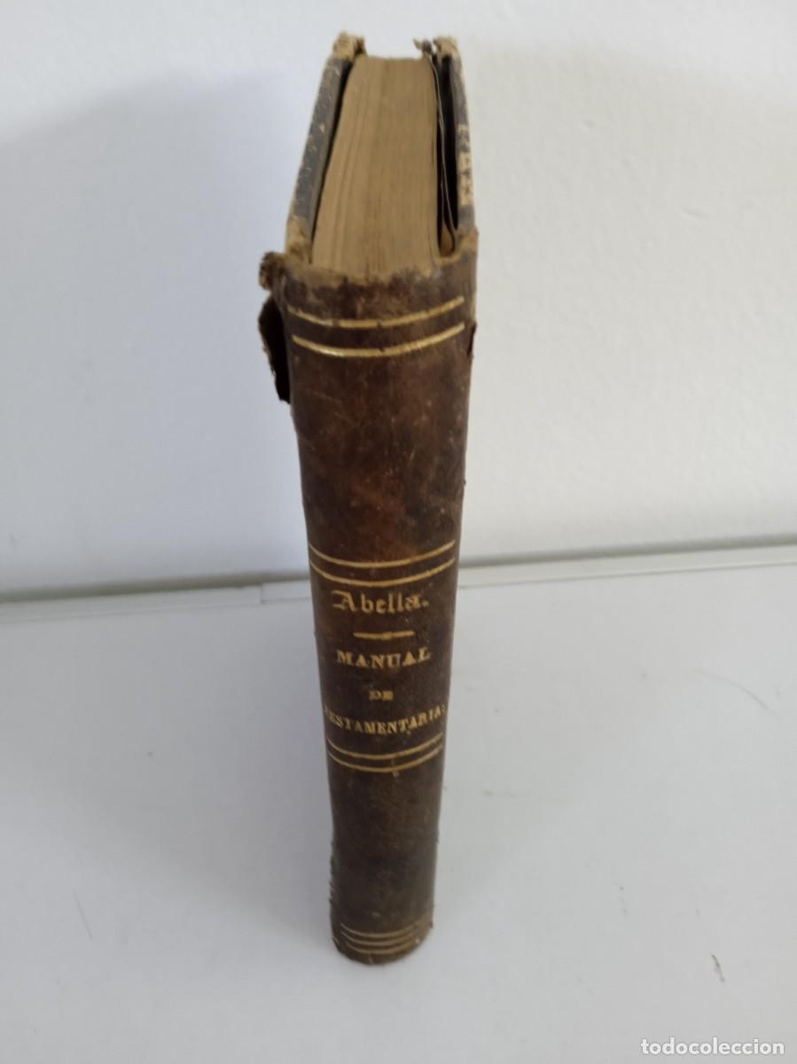 Libros antiguos: MANUAL DE TESTAMENTAR&Iacute;A - Foto 2