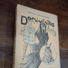 Libros antiguos: DOCUMENTOS HUMANOS. FRONTAURA, CARLOS. MANUEL FERNANDEZ Y LASANTA. MADRID, 1894